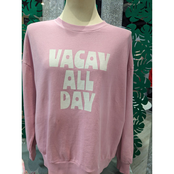 Vacay Sweatshirt